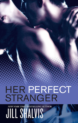 Title details for Her Perfect Stranger by Jill Shalvis - Available